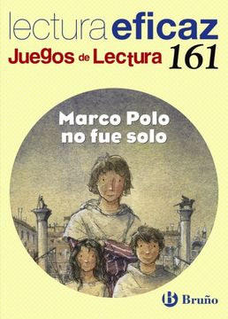 portada Marco Polo no fue solo Juego de Lectura (Castellano - Material Complementario - Juegos De Lectura)