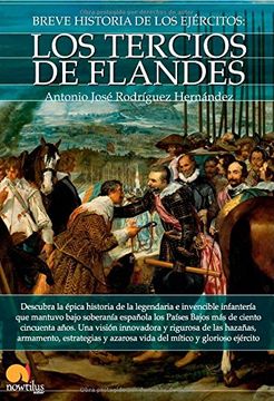 portada Breve Historia de Los Tercios de Flandes (in Spanish)