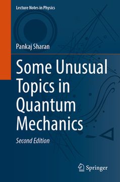 portada Some Unusual Topics in Quantum Mechanics (en Inglés)