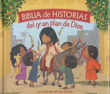 portada Biblia de Historias del Gran Plan de Dios: La Revelación del Plan de Dios (in Spanish)