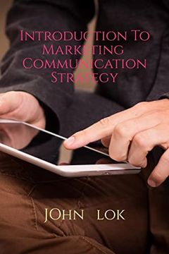 portada Introduction To Marketing Communication Strategy (en Inglés)
