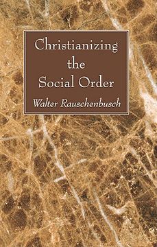 portada christianizing the social order (en Inglés)