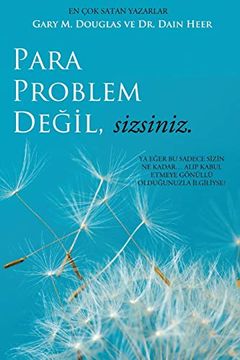 portada Para Problem Değil, Sizsiniz - Money Isn'T the Problem Turkish (en Turco)