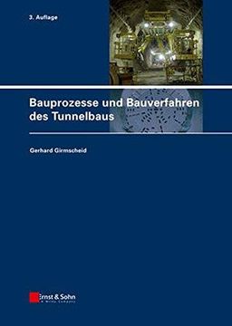 portada Baubetrieb Und Bauverfahren Im Tunnelbau 3e (en Alemán)