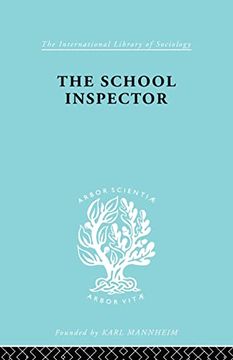 portada The School Inspector ils 233 (International Library of Sociology) (en Inglés)