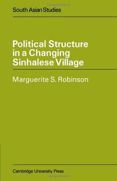 portada Political Structure in a Changing Sinhalese Village (Cambridge South Asian Studies) (en Inglés)