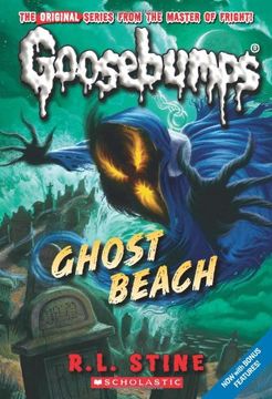 portada Ghost Beach (Classic Goosebumps #15) (en Inglés)