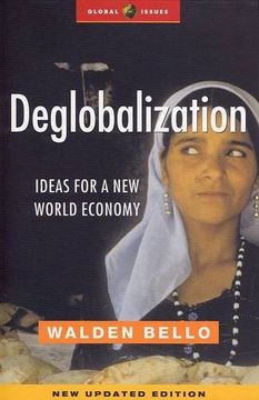 portada Deglobalization: Ideas for a new World Economy (Global Issues) (in English)