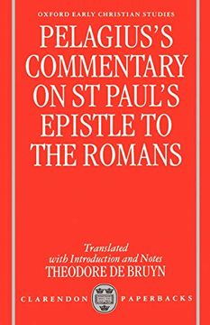 portada Pelagius's Commentary on st Paul's Epistle to the Romans (Oxford Early Christian Studies) (en Inglés)
