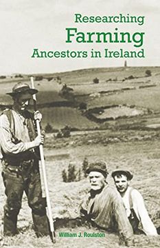 portada Researching Farming Ancestors in Ireland (en Inglés)