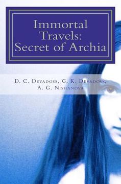 portada immortal travels: secret of archia (en Inglés)