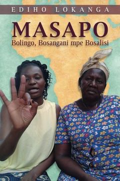 portada Masapo: Bolingo, Bosangani mpe Bosalisi (Lingala Edition)