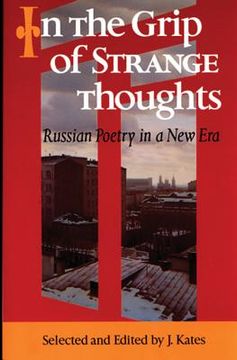 portada in the grip of strange thoughts: russian poetry in a new era (in Russian)