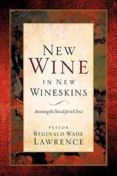 portada new wine in new wineskins (en Inglés)