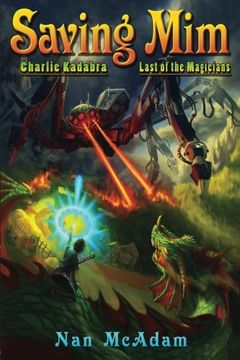 portada Saving Mim: Charlie Kadabra Last of the Magicians: Volume 1