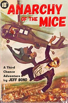 portada Anarchy of the Mice: 1 (Third Chance Enterprises) (in English)