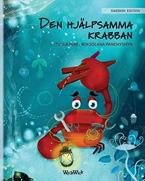 portada Den Hjälpsamma Krabban: Swedish Edition of "The Caring Crab" (Colin the Crab) 