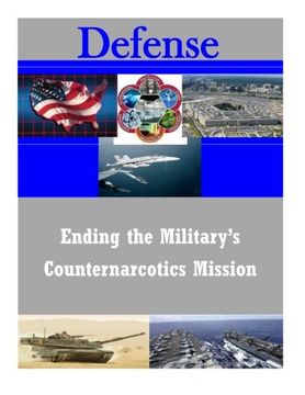 portada Ending the Military's Counternarcotics Mission (Defense)