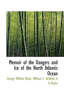 portada memoir of the dangers and ice of the north atlantic ocean (en Inglés)