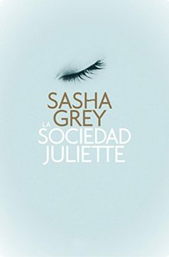 portada La Sociedad Juliette (in Spanish)