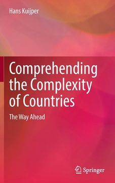 portada Comprehending the Complexity of Countries: The Way Ahead (in English)