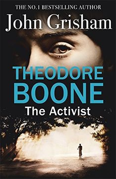 portada Theodore Boone: The Activist: Theodore Boone 4