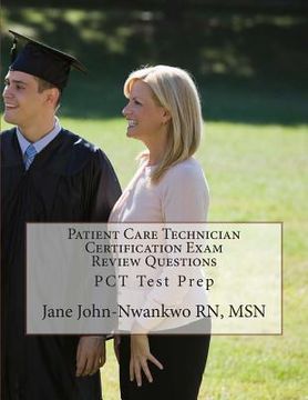 portada Patient Care Technician Certification Exam Review Questions: PCT Test Prep