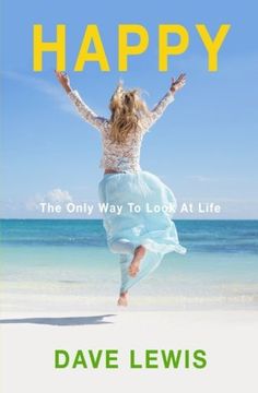 portada Happy: The Only Way To Look At Life