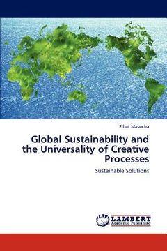 portada global sustainability and the universality of creative processes