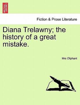 portada diana trelawny; the history of a great mistake. vol. ii. (in English)