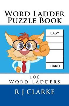 portada Word Ladder Puzzle Book: 100 Word Ladders (en Inglés)