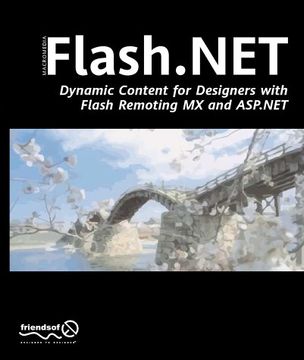 portada Flash. Net - Dynamic Content for Designers With Flash Remoting mx and Asp. Net (in English)