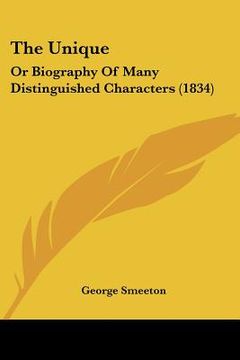 portada the unique: or biography of many distinguished characters (1834)