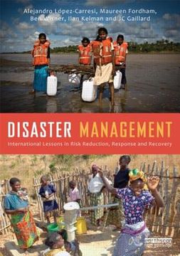 portada disaster management: international lessons in risk reduction, response and recovery