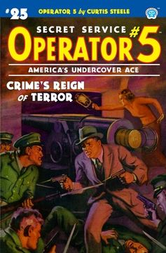 portada Operator 5 #25: Crime's Reign of Terror (en Inglés)