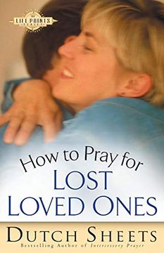 portada How to Pray for Lost Loved Ones (The Life Points Series) 