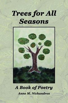 portada Trees for All Seasons: A Book of Poetry (in English)