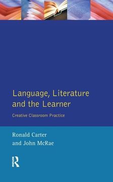 portada Language, Literature and the Learner: Creative Classroom Practice (Applied Linguistics and Language Study) (in English)