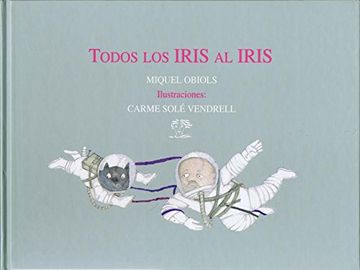 portada Todos los Iris al Iris (in Spanish)