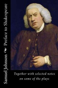 portada Preface to Shakespeare: Together with selected notes on some of the plays (en Inglés)