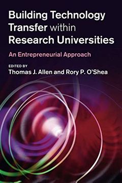 portada Building Technology Transfer Within Research Universities: An Entrepreneurial Approach (en Inglés)