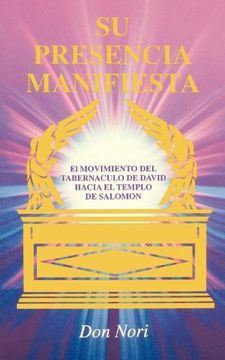 portada His Manifest Presence: Spanish