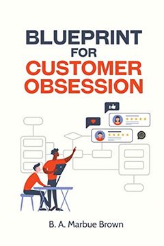 portada Blueprint for Customer Obsession (en Inglés)