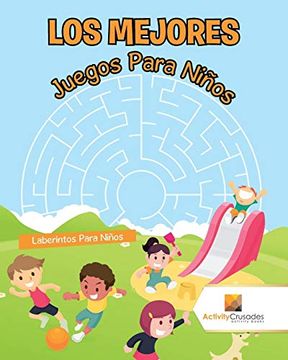 portada Los Mejores Juegos Para Niños: Laberintos Para Niños