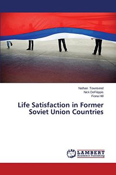 portada Life Satisfaction in Former Soviet Union Countries