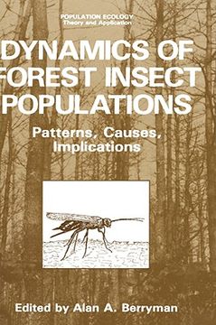 portada dynamics of forest insect populations: patterns, causes, implications (en Inglés)
