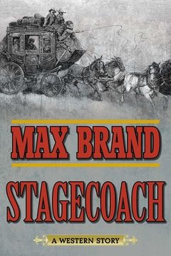 portada Stagecoach: A Western Story (en Inglés)