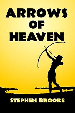 portada Arrows of Heaven (en Inglés)