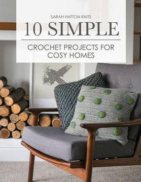 portada 10 Simple Crochet Projects for Cosy Homes