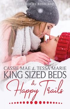 portada King Sized Beds and Happy Trails (en Inglés)